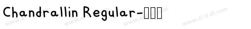 Chandrallin Regular字体转换